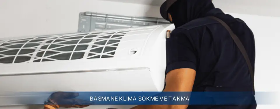 Basmane İlçemi Electrolux Klima Sökme ve Takma